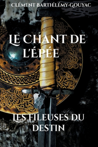 Chant de l'Épée