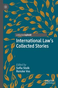 International Law's Collected Stories