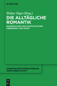 Die Alltägliche Romantik