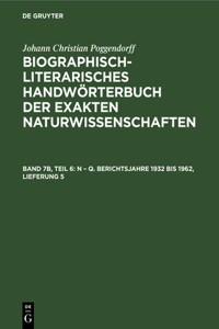 N - Q. Berichtsjahre 1932 Bis 1962, Lieferung 5