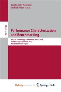 Performance Characterization and Benchmarking