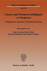 Cluster Und Wettbewerbsfahigkeit Von Regionen