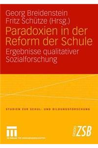 Paradoxien in Der Reform Der Schule