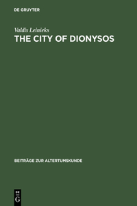 City of Dionysos: A Study of Euripides' Bakchai