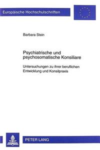 Psychiatrische Und Psychosomatische Konsiliare