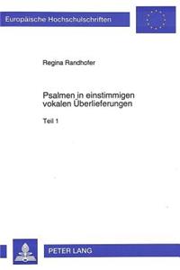 Psalmen in Einstimmigen Vokalen Ueberlieferungen