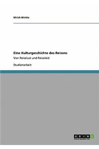 Eine Kulturgeschichte des Reisens