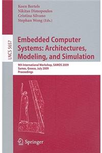 Embedded Computer Systems: Architectures, Modeling, and Simulation