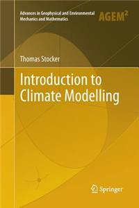 Introduction to Climate Modelling