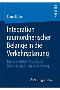 Integration Raumordnerischer Belange in Die Verkehrsplanung