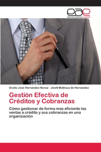 Gestión Efectiva de Créditos y Cobranzas