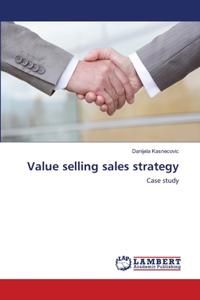 Value selling sales strategy