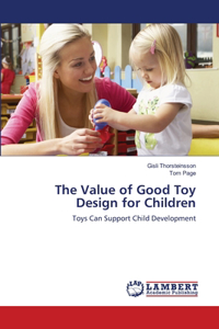 Value of Good Toy Design for Children