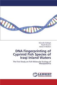 DNA Fingerprinting of Cyprinid Fish Species of Iraqi Inland Waters