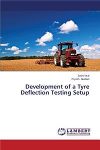 Development of a Tyre Deflection Testing Setup