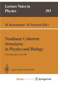 Nonlinear Coherent Structures in Physics and Biology