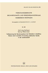 Verbesserung Der Benutzungsdauer Der Höchstlast in Ländlichen Netzen Durch Vermehrte Anwendung Elektrischer Geräte in Der Landwirtschaft