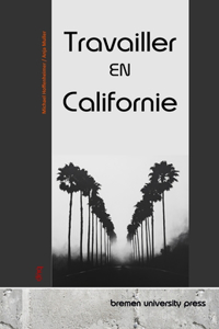 Travailler en Californie