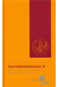 Tantrikabhidhanakosa III