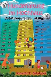 Hundehaltung Im Hochhaus
