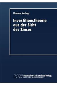 Investitionstheorie Aus Der Sicht Des Zinses