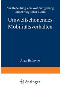 Umweltschonendes Mobilitätsverhalten