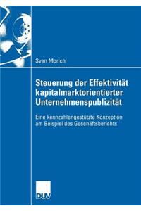 Steuerung Der Effektivität Kapitalmarktorientierter Unternehmenspublizität