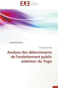 Analyse Des Déterminants de l'Endettement Public Extérieur Du Togo