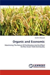 Organic and Economic