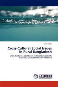 Cross-Cultural Social Issues in Rural Bangladesh