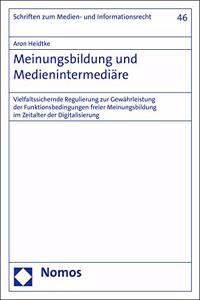 Meinungsbildung Und Medienintermediare