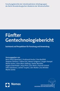 Funfter Gentechnologiebericht