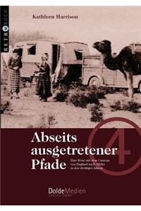 Abseits ausgetretener Pfade