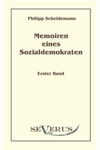 Memoiren eines Sozialdemokraten, Erster Band