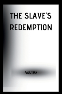 The Slave's Redemption