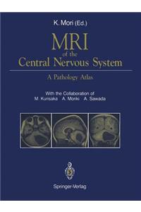 MRI of the Central Nervous System