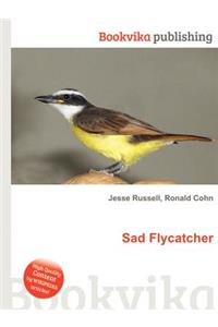 Sad Flycatcher
