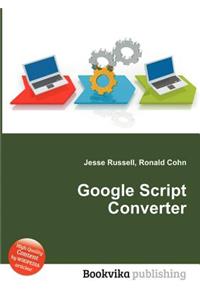 Google Script Converter