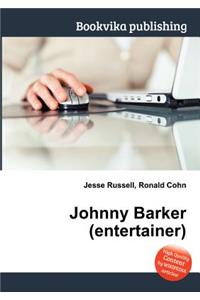 Johnny Barker (Entertainer)