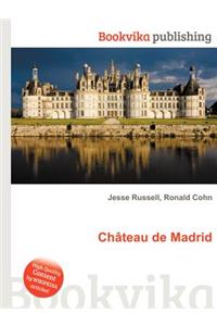 Chateau de Madrid