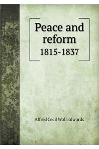 Peace and Reform 1815-1837