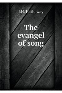 The Evangel of Song