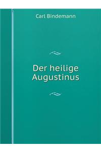 Der Heilige Augustinus