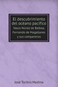 El descubrimiento del oceano pacifico