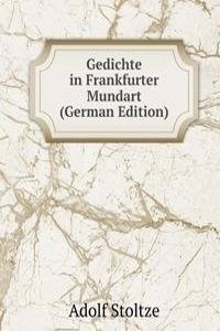 Gedichte in Frankfurter Mundart (German Edition)