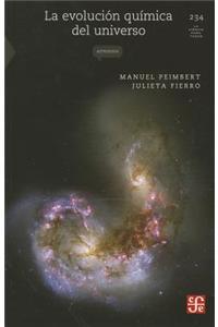 La Evolucion Quimica del Universo