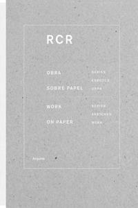 Rcr: Works on Paper