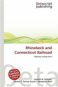 Rhinebeck and Connecticut Railroad