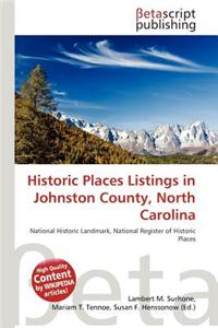 Historic Places Listings in Johnston County, North Carolina