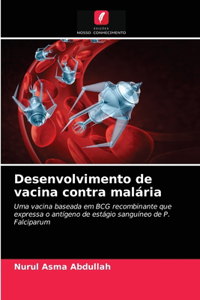 Desenvolvimento de vacina contra malária